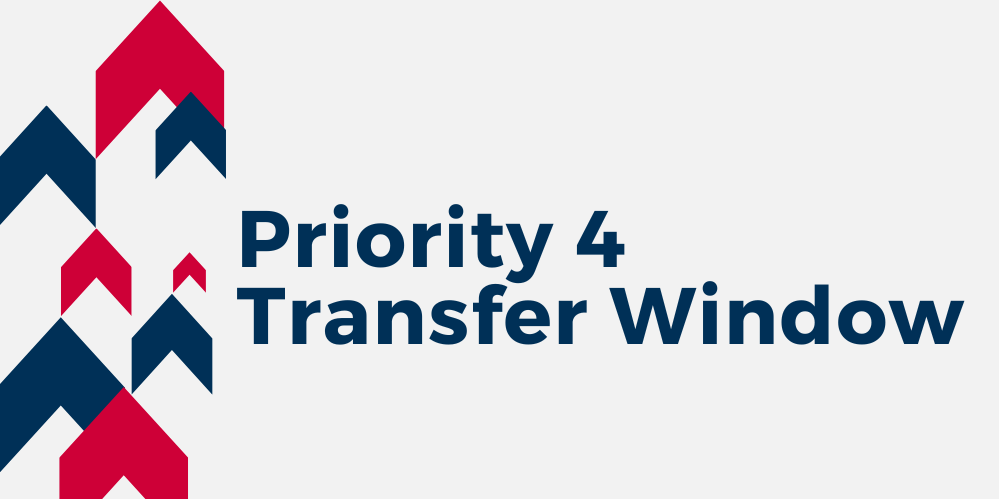 Priority 4 Transfer Window